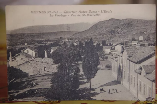 Cpa carte postale Veynes (Hautes-Alpes) l'école le foulage St Marcellin 1927