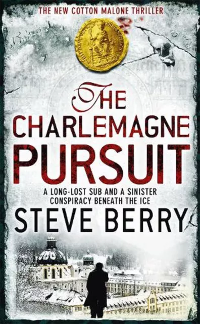 THE CHARLEMAGNE PURSUIT: Book 4 par Steve Berry (anglais) livre de ...