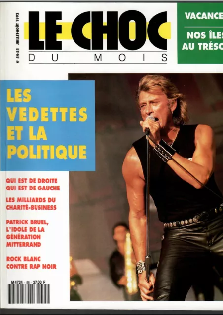 Le Choc du Mois n°54-55  -  Juillet-Août 1992  Les vedettes et la politique