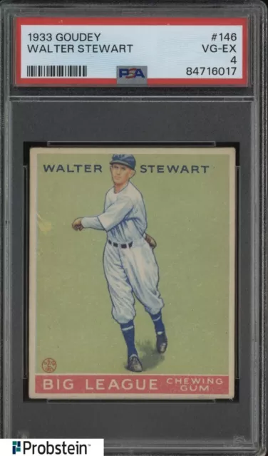 1933 Goudey #146 Walter Stewart Washington Senators PSA 4 VG-EX
