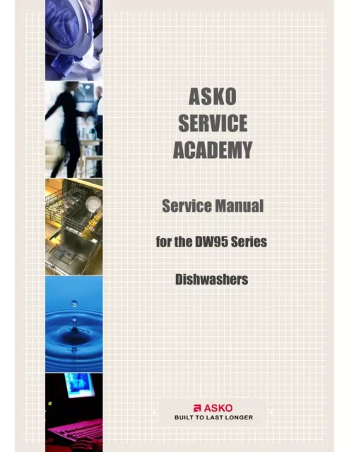 Repair Manual: Asko Dishwashers (choice of 1 manual, Models in listing below)