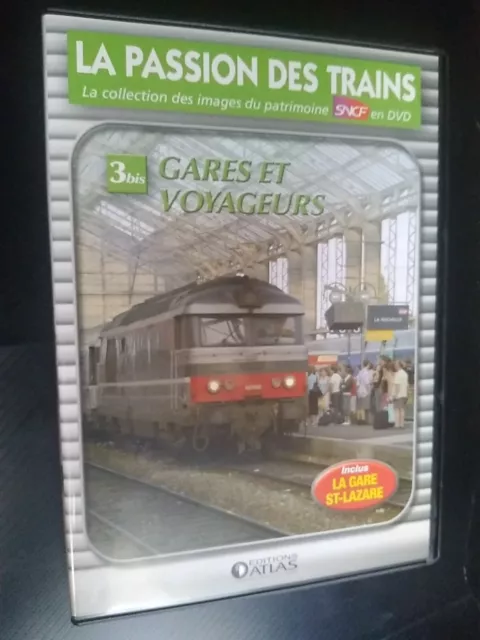 LA PASSION DES TRAINS , VOL 3Bis GARES ET VOYAGEURS SNCF / GARE ST LAZARE / DVD