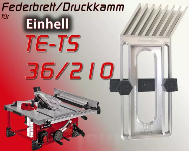 Federbrett Druckkamm für EINHELL TE-TS 36/210  Tischkreissäge, Featherboard