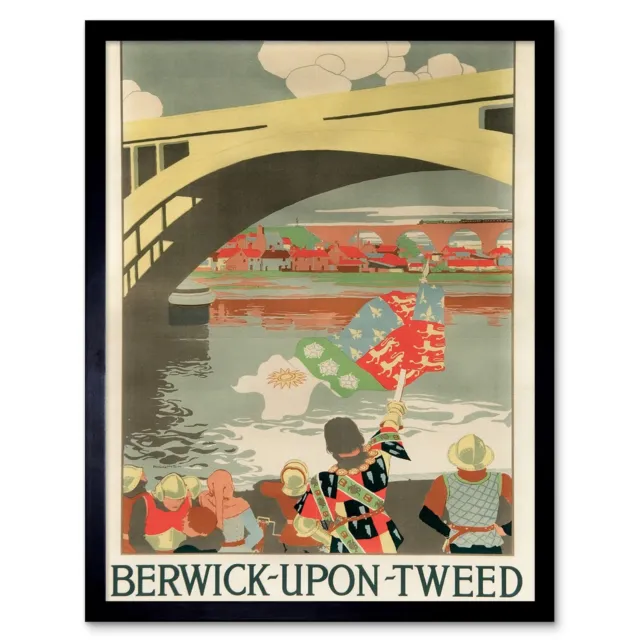 Advertisement Travel Berwick Upon Tweed City 12X16 Inch Framed Art Print