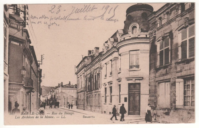 Cpa 55 - Bar-Le-Duc : Rue Du Bocage (Meuse) - Écrite 23-07-1915