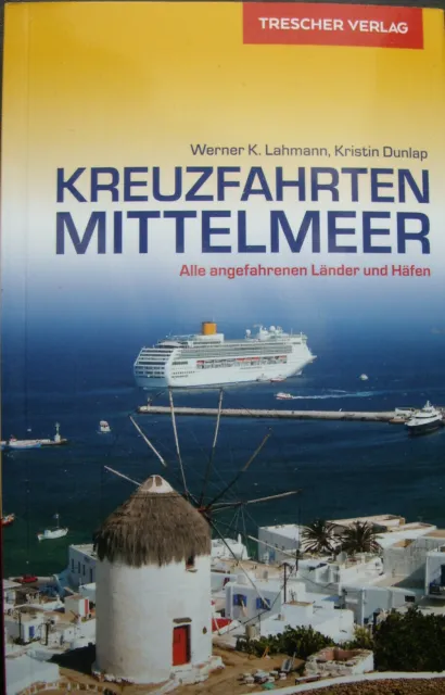 Kreuzfahrten Mittelmeer Italien Spanien Tunesien etc Reiseführer Trescher Verlag