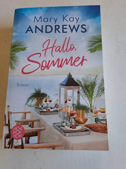 Hallo Sommer von Mary Kay Andrews 2023