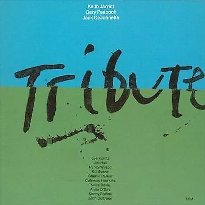 Tribute by Keith Jarrett Trio (Record, 2014)