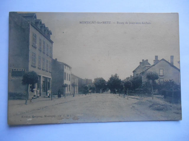 CPA "Montigny Les Metz - Route de Jouy Aux Arches"