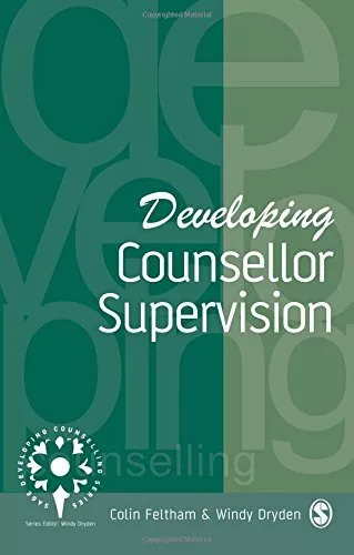 Developing Counsellor Training (Developing Counsel... by Colin Feltham Paperback