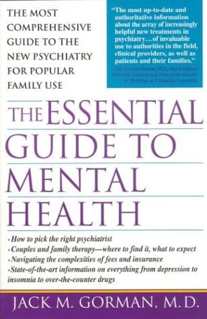 Mental Health : The Most Comprehensive Guide to the New Pschiatry