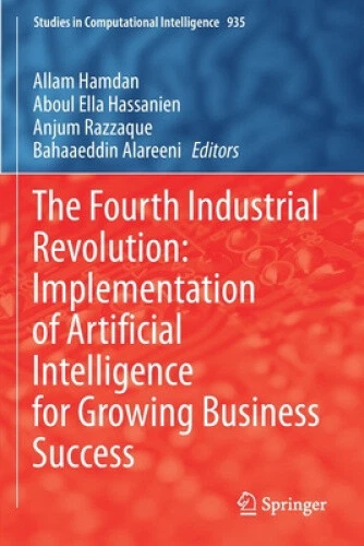 THE FOURTH INDUSTRIAL Revolution Implementation of Artificial ...