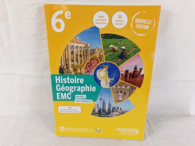 HISTOIRE GEOGRAPHIE EMC-6EME-LE Livre Scolaire-30 Nouveaux Dossiers EUR