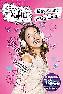 Disney Violetta - Singen ist mein Leben | Buch | Zustand gut