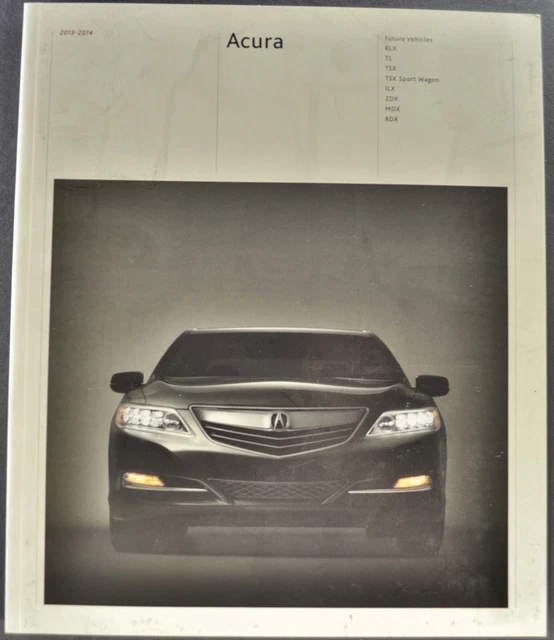 2013-2014 Acura 40pg Brochure NSX RLX TL TSX ILX ZDX MDX RDX Excellent Original