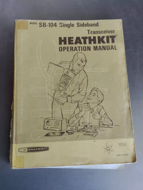 Vintage Heathkit Manual SB-104 SINGLE SIDEBAND TRANSCEIVER Operation MANUAL