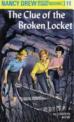 The Clue of the Broken Locket [Nancy Drew, Book 11]