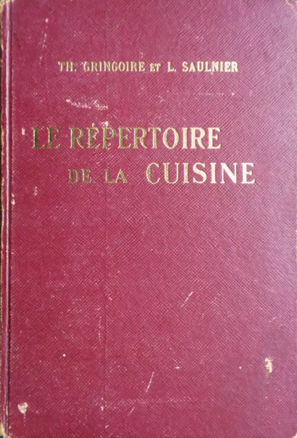 Répertoire de la cuisine par Grégoire et Saulnier