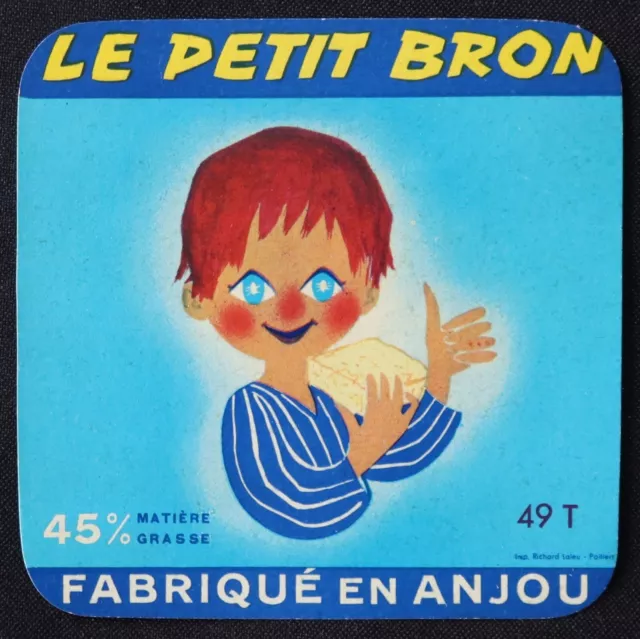 Etiquette fromage LE PETIT BRON fabriqué en Anjou cheese label 49