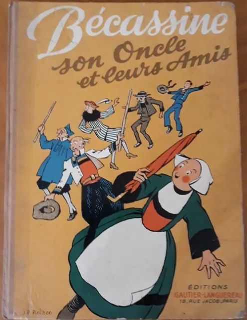 Bécassine, son oncle et leurs amis