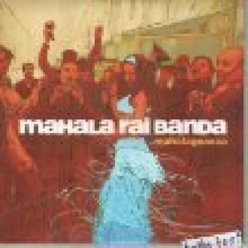 Mahala Raï Banda [Maxi-CD] Mahalageasca (2004, cardsleeve)