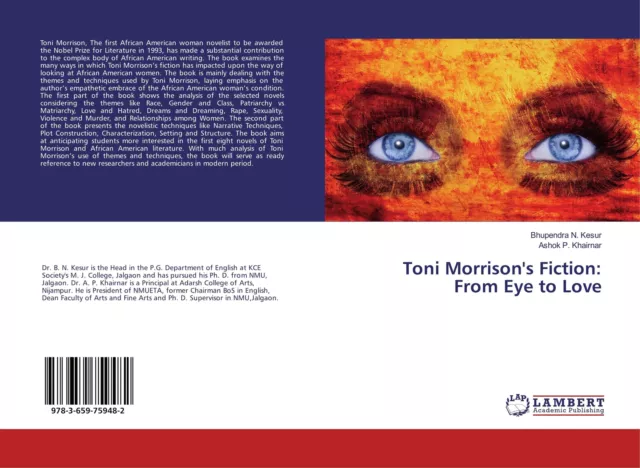 Toni Morrison's Fiction: From Eye to Love Bhupendra N. Kesur (u. a.) Taschenbuch