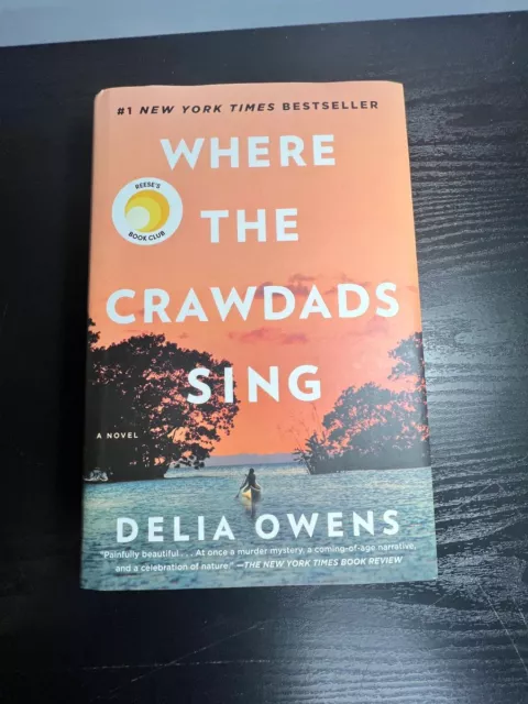 Delia Owens, Where The Crawdads Sing - 1st edition