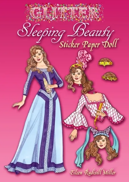Eileen Miller - Glitter Sleeping Beauty Sticker Paper Doll - New Paper - H245z