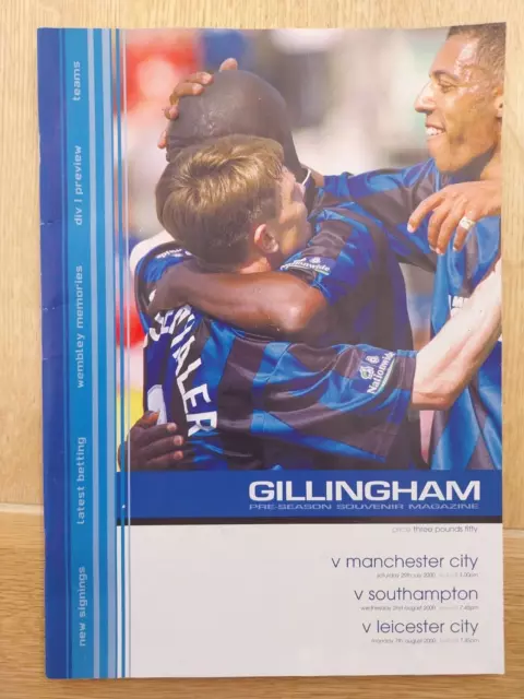 Gillingham V. Man.city, Southampton & Leicester 2000/01 Pre-Season Friendlies