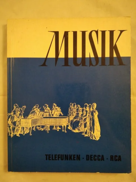 Musik - Telefunken - Decca - RCA Langspielplatten - Katalog 1962. Ohne Autoren: