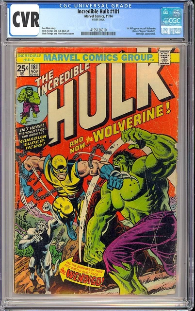 Incredible Hulk #181 (COVERS ONLY) 1st Full App Wolverine Marvel Comic 1974 CGC