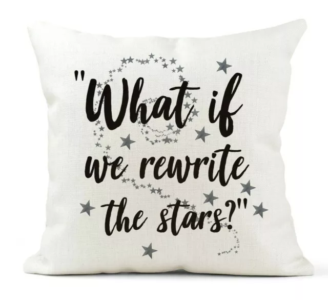 Cream Cushion The Greatest Showman Inspirational Quote Gift, Rewrite the stars