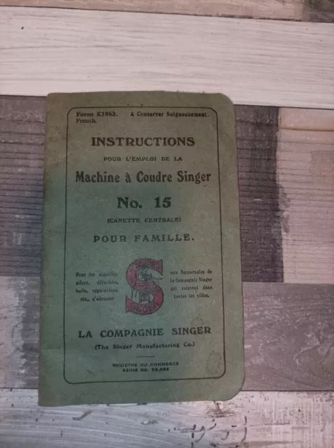 Manuel Instrucciones para L 'em Empleo de La Máquina De Coser N º 15 1927 - Caf