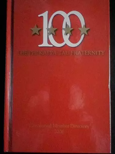 100 The Phi Kappa Tau Fraternity