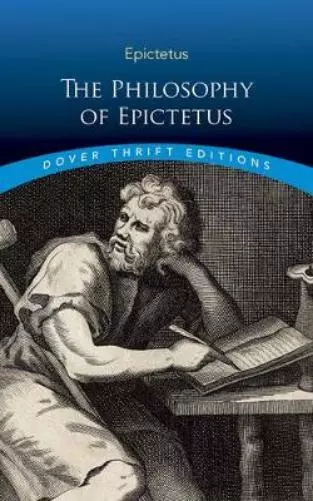 Epictetus Justus Buchler Philosophy of Epictetus (Poche) Thrift Editions