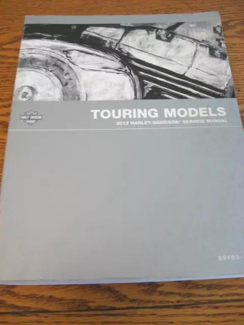 2012 Harley-Davidson TOURING SERVICE MANUAL Electra Street Glide Road King XLNT