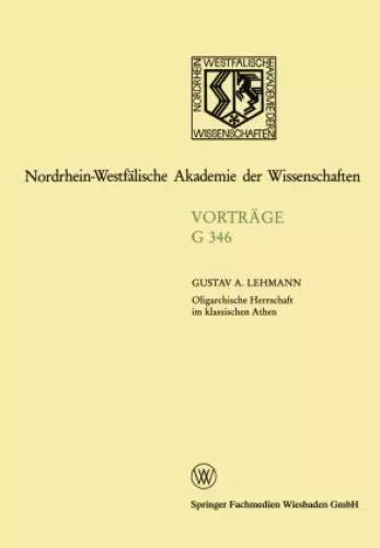 Oligarchische Herrschaft im klassischen Athen Zu den Krisen und Katastrophe 2381