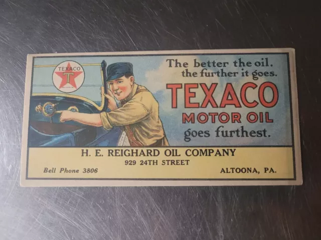 H.E. Reighard Oil Company Altoona Pa Texaco Motor Oil Blotter