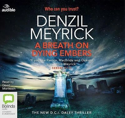 A Breath on Dying Embers by Denzil Meyrick (Audio CD, 2019)