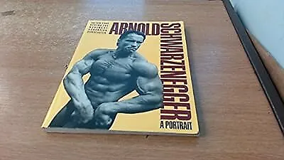 Arnold Schwarzenegger: A Portrait, Butler, George, Used; Good Book