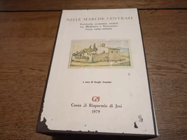 Nelle Marche centrali (Tra medioevo e Novecento), Sergio Anselmi, 1979 [N6]