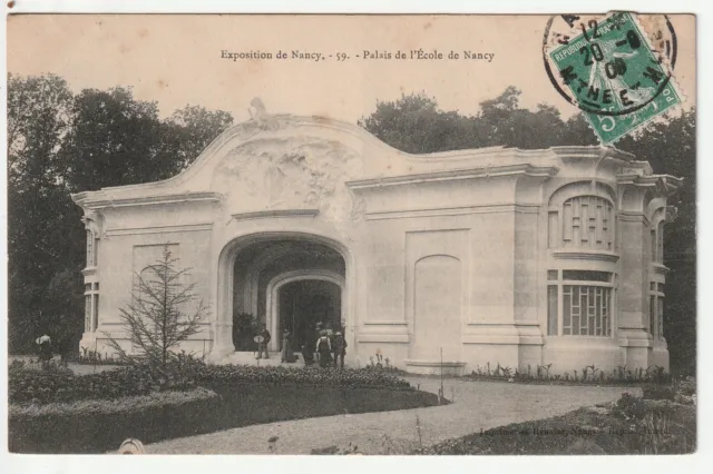 NANCY - M. & M. - CPA 54 - Exposition de Nancy 1909 Palais de l' Ecole de Nancy