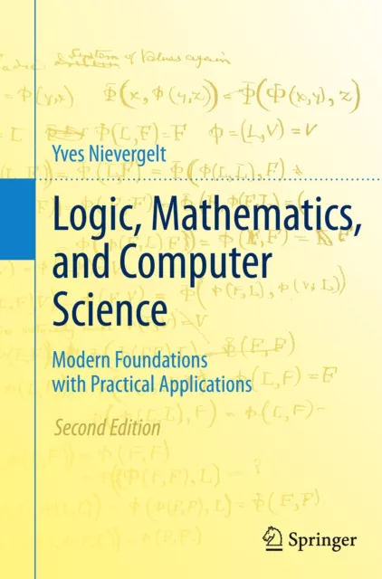 Logic, Mathematics, and Computer Science, Yves Nievergelt