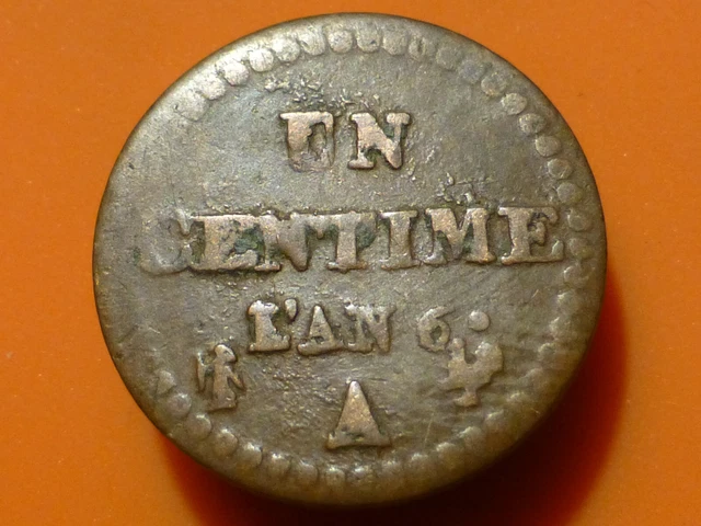 UN CENTIME - DUPRE - L'AN 6 A (Variante 6 NORMAL) - RECHERCHEE & QUALITE TB !