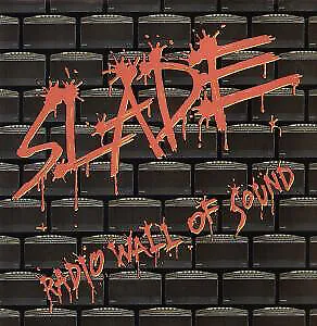 Slade - Radio Wall Of Sound (7", Single)