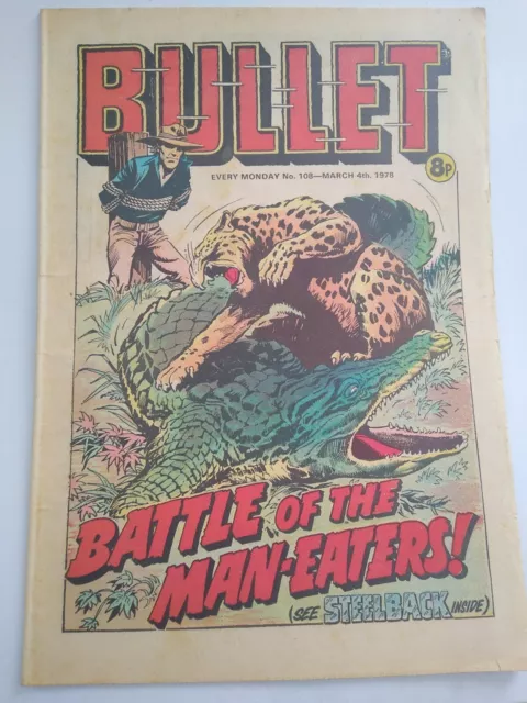 Bullet Comic 108 Excellent Condition 1978 UK Weekly Warlord Crunch Battle 2000AD