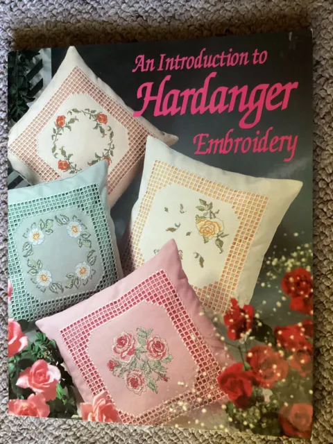 An Introduction to Hardanger Embroidery Softcover  1995
