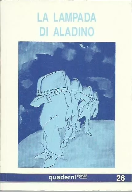 IRRSAE Lombardia - LA LAMPADA DI ALADINO 26 (adulti con bassa...) - 1990