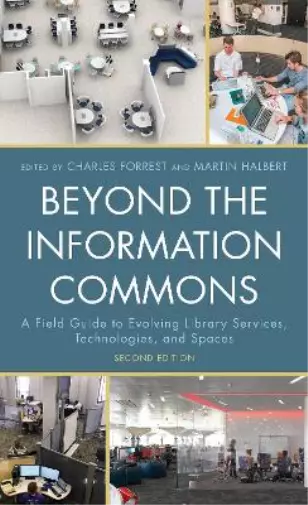 Charles Forrest Beyond the Information Commons (Hardback) (US IMPORT)