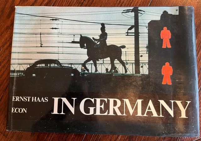 In Germany by Ernst Haas 1976 Econ Verlag